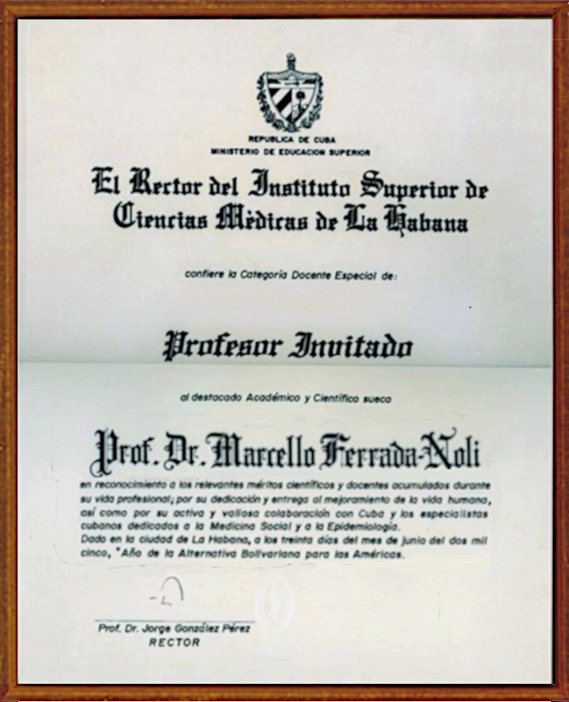 This image has an empty alt attribute; its file name is academic-distinction-instituto-superior-de-ciencis-medicas-de-la-habana-conferred-to-prof-marcello-ferrada-de-noli-2005.png